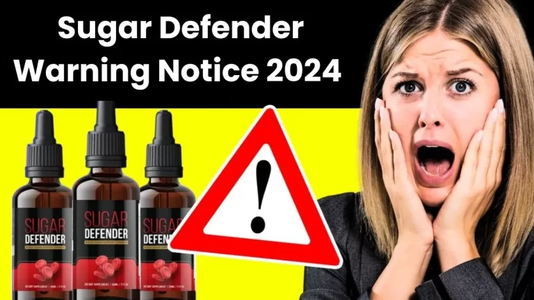 Sugar Defender Warning Notice 2024 Sugar Defender Review Sugar Defender Blood Sugar Review